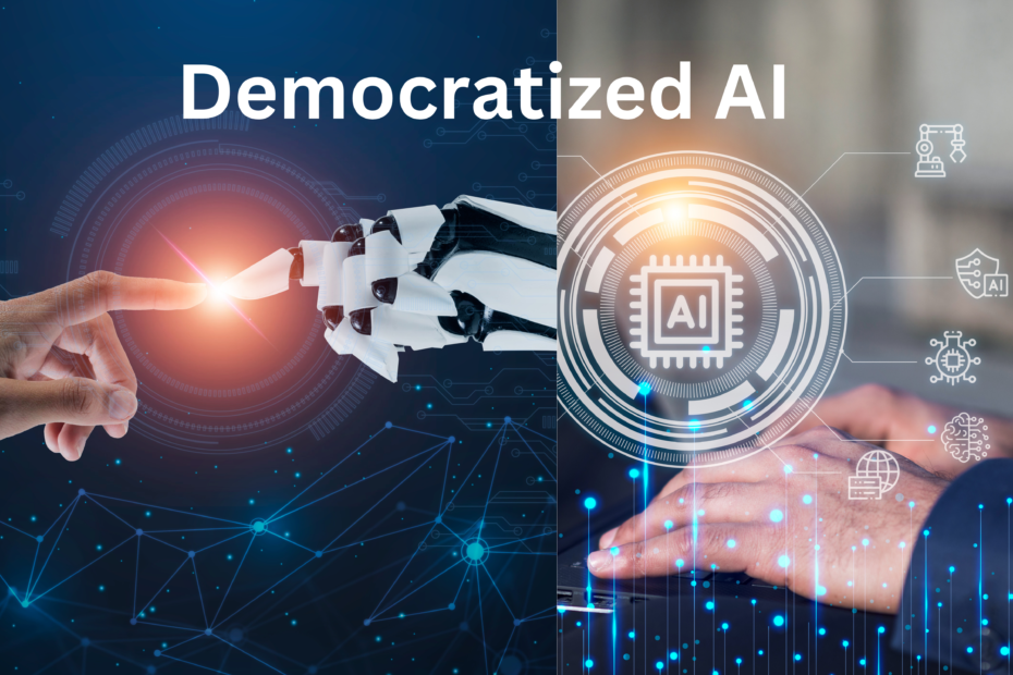 Democratize AI